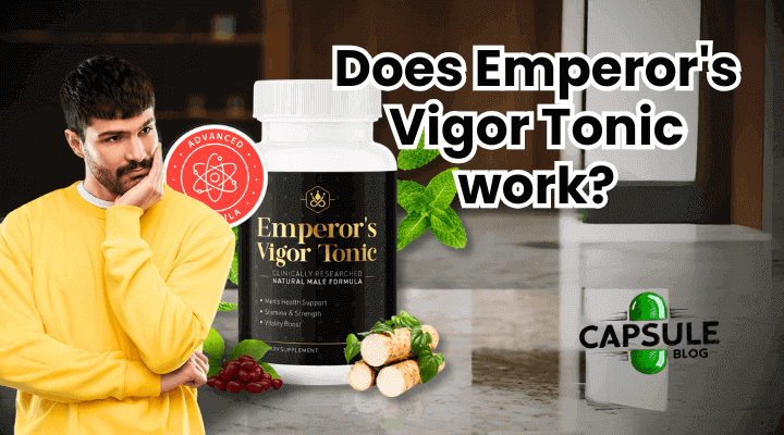 Does Emperor’s Vigor Tonic work?